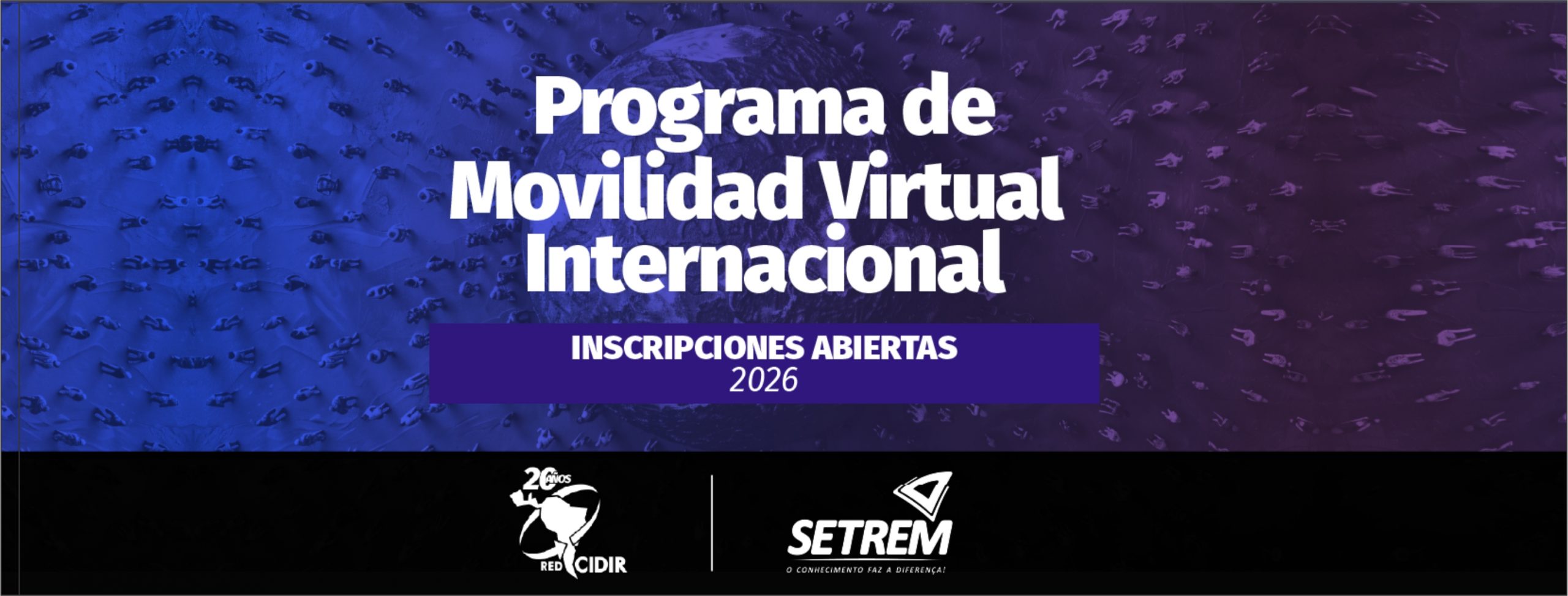 Convocatoria abierta para el Programa de Movilidad Virtual CIDIR 2026